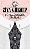 Türkçülüğün Esasları