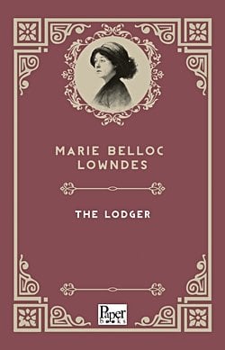 The Lodger (Marie Belloc Lowndes)