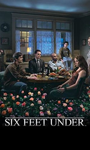 Six Feet Under