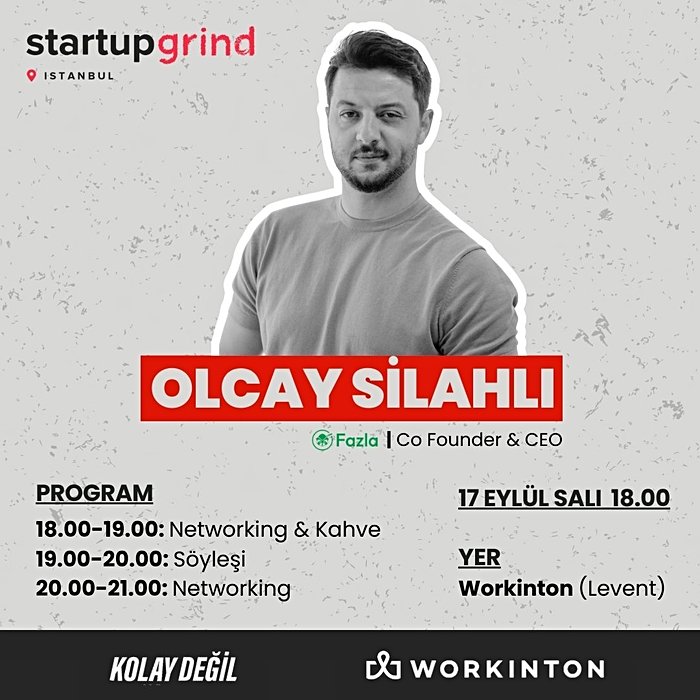 Startup Grind İstanbul Hosts Olcay Silahlı (Fazla)