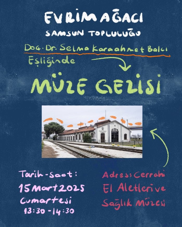 Evrim Ağacı Samsun Topluluğu Cerrahi El Aletleri ve Sağlık Müzesi Gezisi