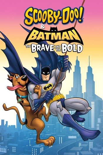 Scooby-Doo! & Batman: Cesur ve Obur