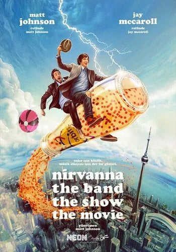 Nirvanna the Band the Show the Movie