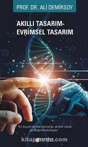 Akıllı Tasarım- Evrimsel Tasarım