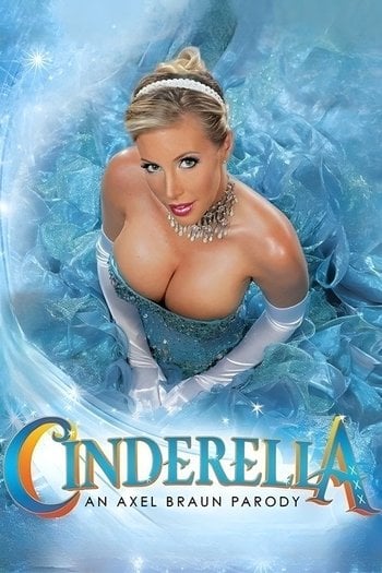 Sinderella XXX: Bir Axel Braun Parodisi