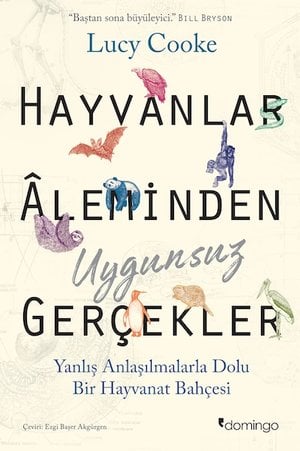 Hayvanlar Âleminden Uygunsuz Gerçekler