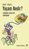 Yaşam Nedir?