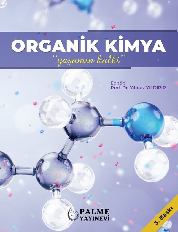 Organik Kimya Yaşamın Kalbi