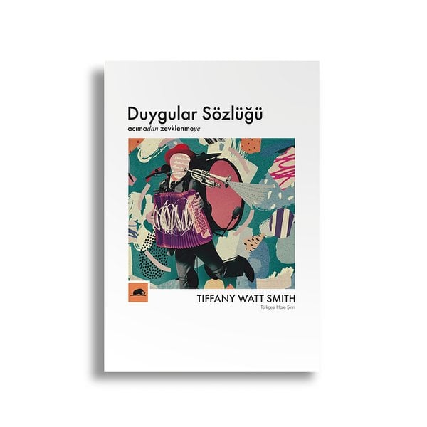 Duygular Sözlüğü: “Acıma”dan “Zevklenme”ye