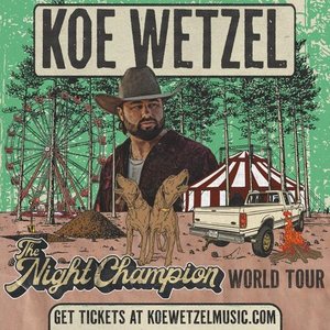 Koe Wetzel Launches Massive 2026 Night Champion World Tour