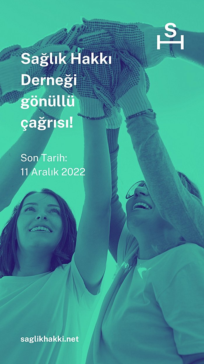 Sağlık Hakkı Derneği Yeni Gönüllülerini Arıyor