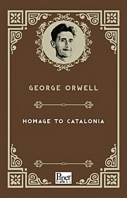 Homage to Catalonia (George Orwell)