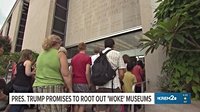President Trump promises to root out 'woke' museums, targets the Smithsonian