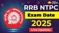 RRB NTPC 2025 Exam Date Live Updates: Indian Railway Recruitment For 11558 Posts, RRB NTPC CBT 1 Exam Schedule, Intimation Slip, Admit Card Release Soon