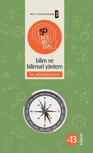 50 Soruda Bilim ve Bilimsel Yöntem