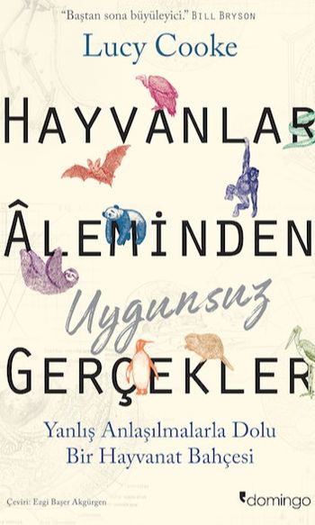 Hayvanlar Aleminden Uygunsuz Gerçekler