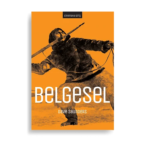 Sinemaya Giriş: Belgesel