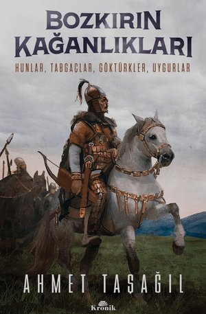 Bozkırın Kağanlıkları