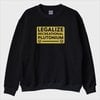 "Legalize Plutonium" Sweatshirt