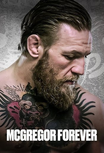 Conor McGregor: Sınır Tanımayan Dövüşçü