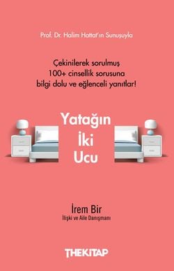 Yatağın İki Ucu