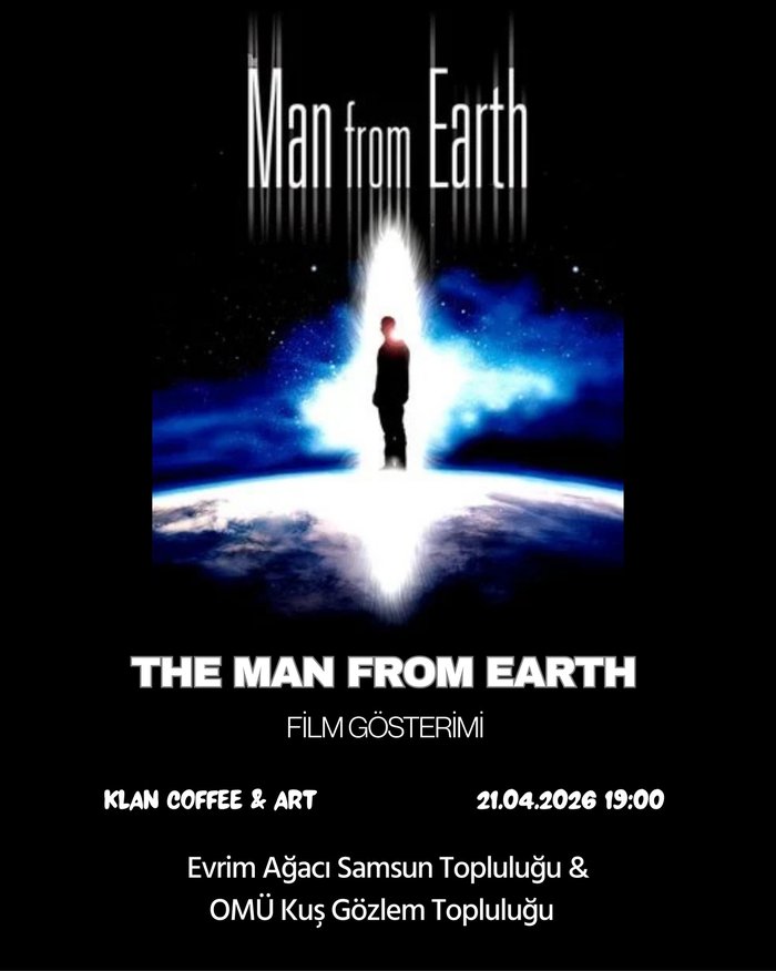 Evrim Ağacı Samsun Topluluğu Film İzleme Etkinliği - The Man from Earth