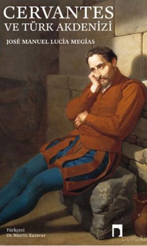 Cervantes ve Türk Akdenizi