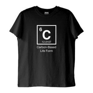 "Carbon-Based Life Form": Karbon Temelli Yaşam Formu T-Shirt