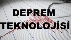 Depremin nerede, ne zaman, ne büyüklükte olacağını tahmin etmeye yarayan bir teknoloji var mı?