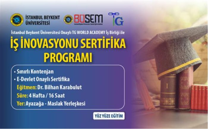 Dr. Bilhan KARABULUT ile İş İnovasyonu Eğitimi
