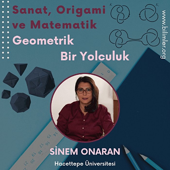 Sanat, Origami ve Matematik: Geometrik Bir Yolculuk