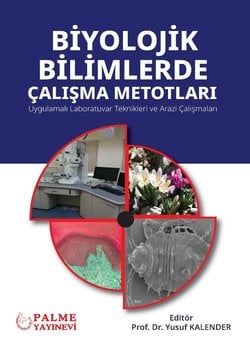 Biyolojik Bilimlerde Çalışma Metotları (Prof. Dr. Yusuf Kalender)