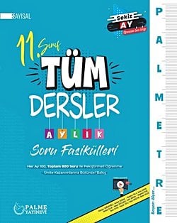 PALMETRE 11.SINIF SAYISAL TÜM DERSLER AYLIK ÇALIŞMA FASİKÜLLERİ