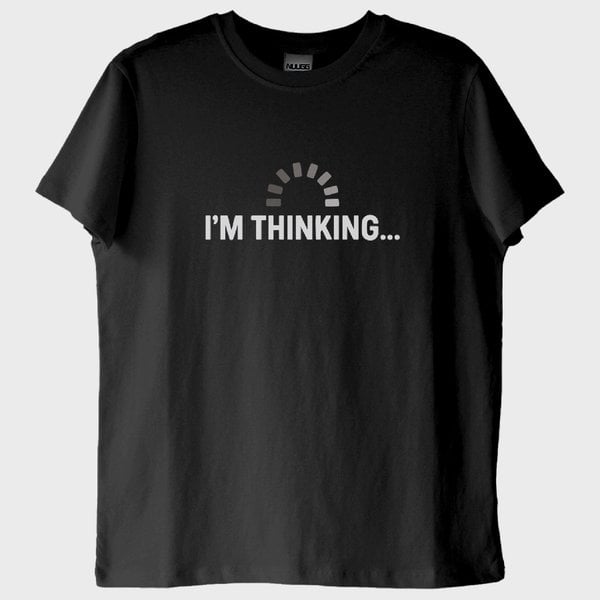 "Thinking, Please Wait..." T-Shirt