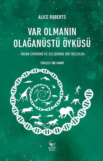 Var Olmanın Olağanüstü Öyküsü -