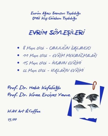 Evrim Söyleşileri - Evrim Ağacı Samsun Topluluğu ve OMÜ Kuş Gözlem Topluluğu