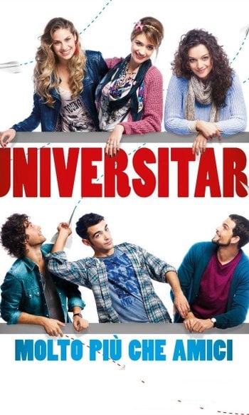 Universitari - Molto più che amici