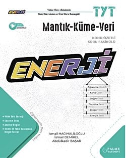 TYT ENERJİ MANTIK - KÜME - VERİ KONU ÖZETLİ SORU FASİKÜLÜ