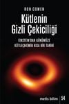 Kütlenin Gizli Çekiciliği