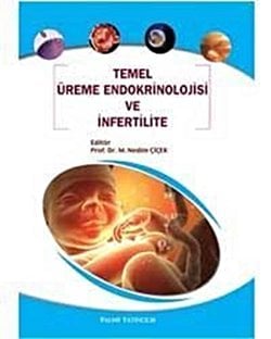 Temel Üreme Endokrinolojisi Ve İnfertilite