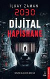 2030 DİJİTAL HAPİSHANE