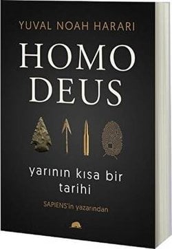 Homo Deus: Yarının Kısa Bir Tarihi