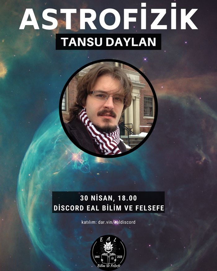 EAL BİLİM / Tansu Daylan / Astrofizik