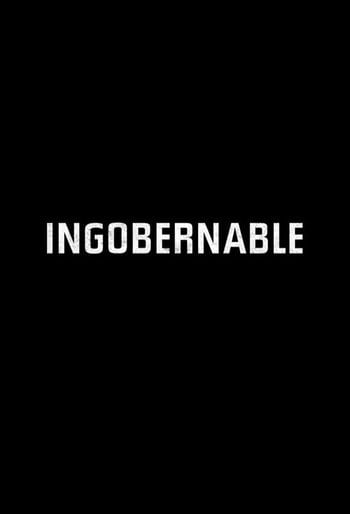 Ingobernable