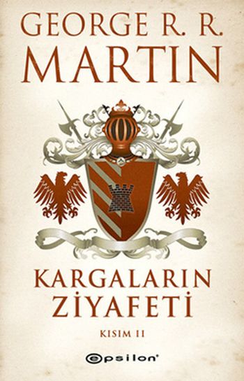 Kargaların Ziyafeti: Kısım 2