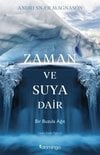 Zaman ve Suya Dair