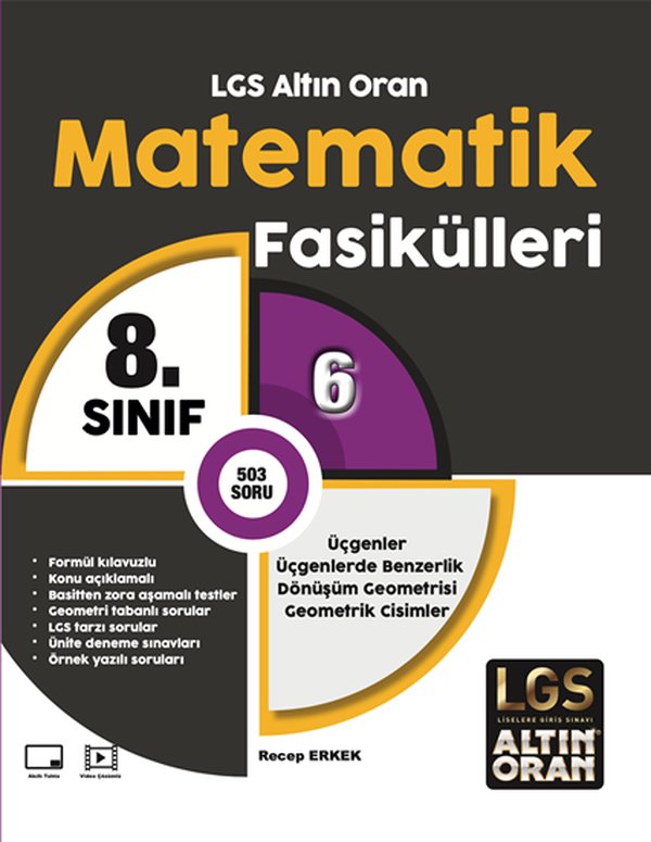 ALTIN ORAN 8.SINIF MATEMATİK 6.FASİKÜL ÜÇGENLER ÜÇGENLERDE BENZERLİK