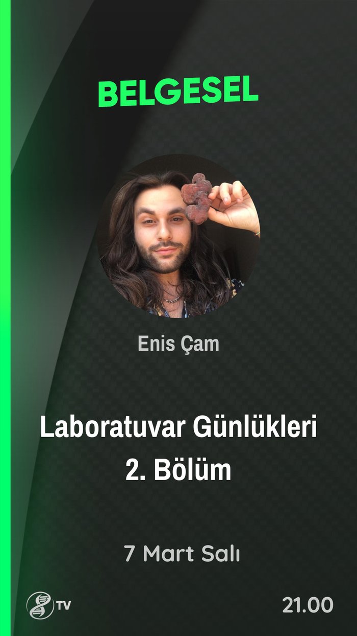 Enis Çam ile Laboratuvar Günlükler 2.Bölüm