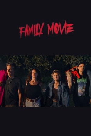 Family Movie