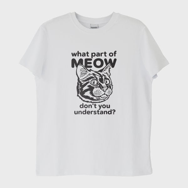 "MEOW YOU!" T-Shirt